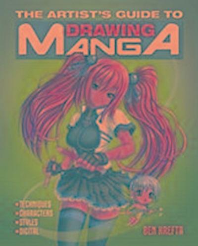 The Artist’s Guide to Drawing Manga