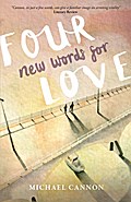 Cannon, M: Four New Words for Love