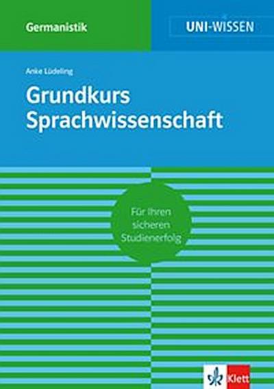 Uni-Wissen Grundkurs Sprachwissenschaft
