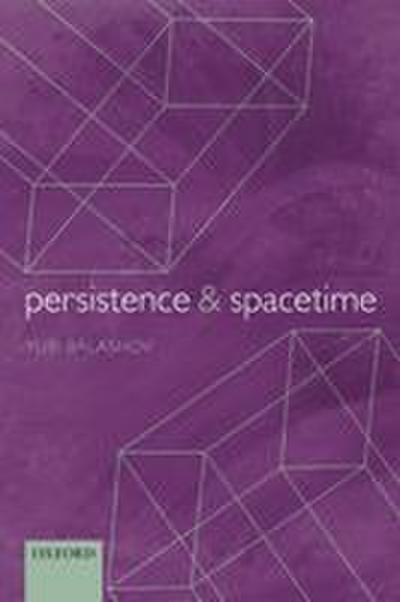 Persistence and Spacetime