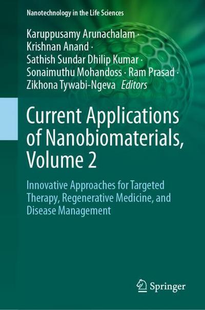 Current Applications of Nanobiomaterials, Volume 2