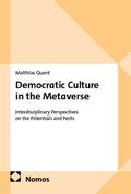 Democratic Culture in the Metaverse
