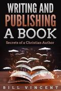 Writing and Publishing a Book