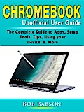 Chromebook Unofficial User Guide
