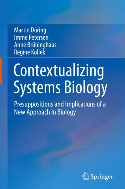 Contextualizing Systems Biology