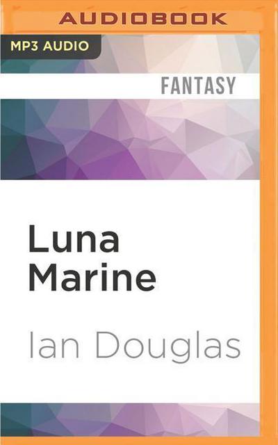 Luna Marine: Book Two of the Heritage Trilogy
