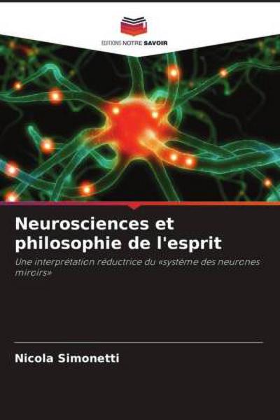Neurosciences et philosophie de l’esprit