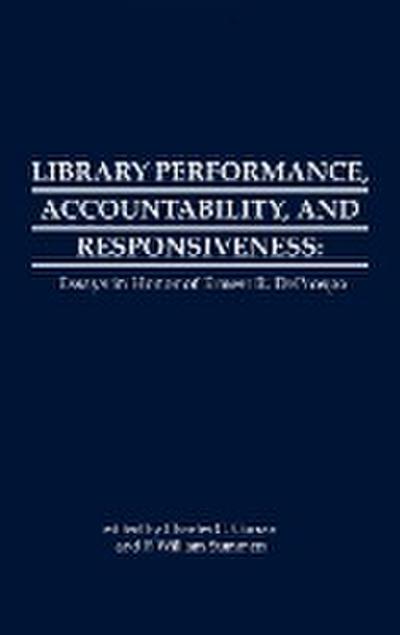 Library Performance, Accountability and Responsiveness