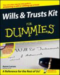 Wills and Trusts Kit For Dummies