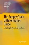 The Supply Chain Differentiation Guide