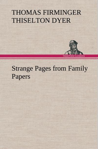 Strange Pages from Family Papers