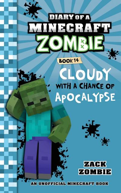 Diary of a Minecraft Zombie, Book 14