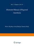 Illustrated Manual of Regional Anesthesia