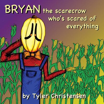 Bryan The Scarecrow Who’s Scared Of Everything