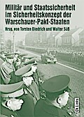 Militär und Staatssicherheit im Sicherheitskonzept der Warschauer-Pakt-Staaten