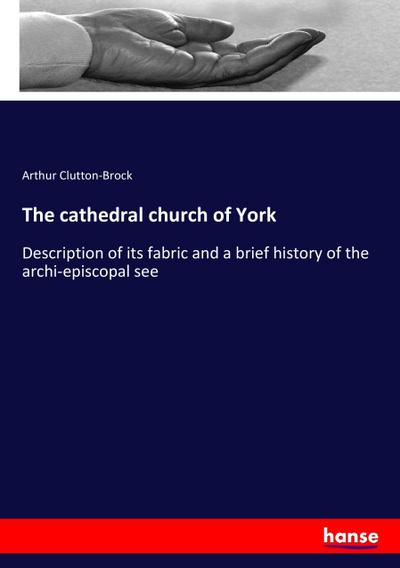 The cathedral church of York