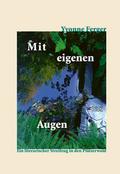 Mit eigenen Augen