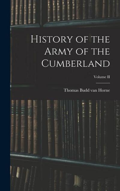 History of the Army of the Cumberland; Volume II
