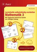 Lerninhalte selbständig erarbeiten Mathematik 3