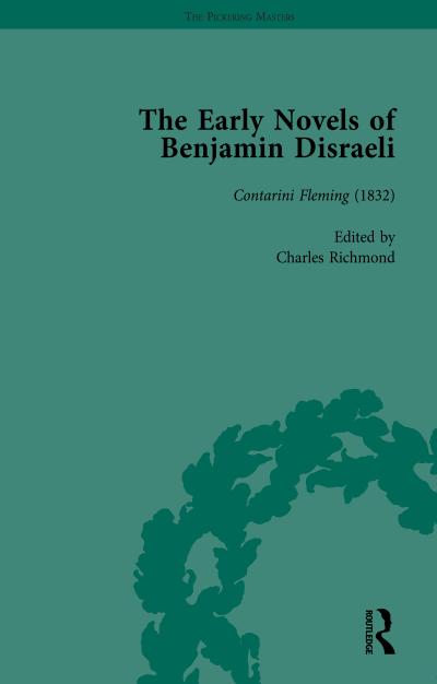 The Early Novels of Benjamin Disraeli Vol 3