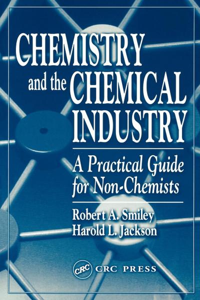 Chemistry and the Chemical Industry