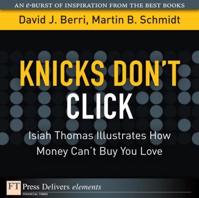 Knicks Don’t Click : Isiah Thomas Illustrates How Money Can’t Buy You Love