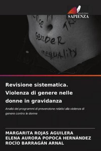 Revisione sistematica. Violenza di genere nelle donne in gravidanza
