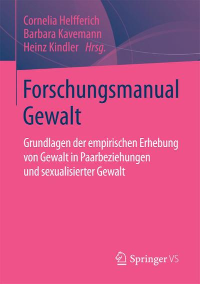 Forschungsmanual Gewalt