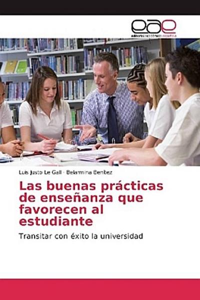 Las buenas prácticas de enseñanza que favorecen al estudiante