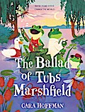 The Ballad of Tubs Marshfield