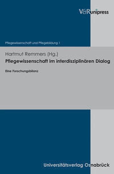 Pflegewissenschaft im interdisziplinären Dialog