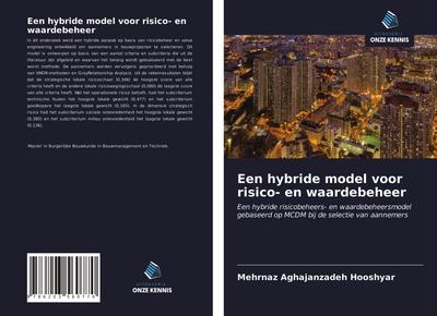 Een hybride model voor risico- en waardebeheer