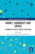 Money, Currency and Crisis