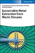 Sustainable Metal Extraction from Waste Streams