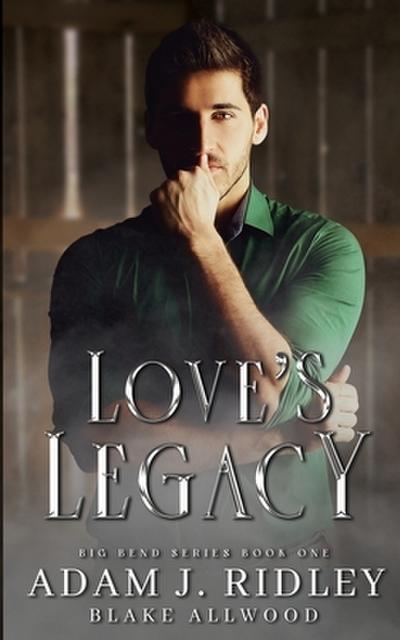 Love’s Legacy