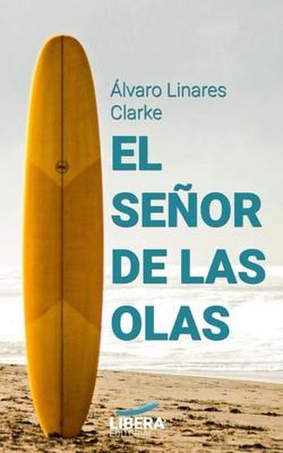 El Señor de las Olas