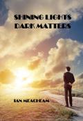 Shining Lights Dark Matters