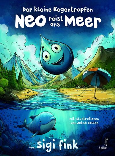Der kleine Regentropfen Neo reist ans Meer