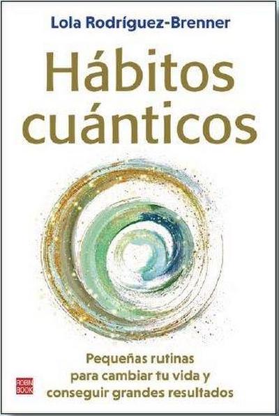 Hábitos Cuánticos