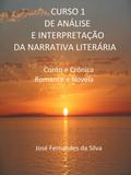 Curso 1 de Análise e Interpretação da Narrativa Literária