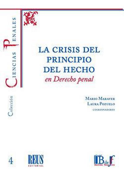 La crisis del principio del hecho