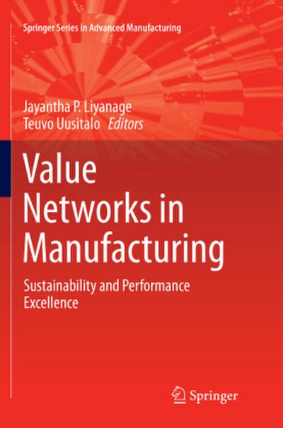 Value Networks in Manufacturing