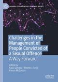Challenges in the Management of People Convicted o