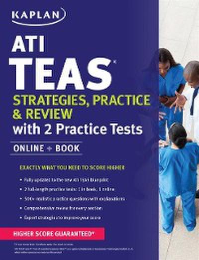 ATI TEAS Strategies, Practice & Review with 2 Practice Tests