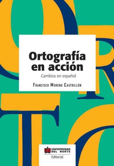 Ortografía en acción