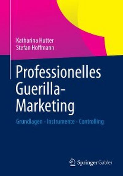 Professionelles Guerilla-Marketing