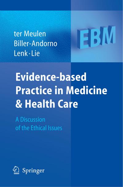 Evidence-based Practice in Medicine and Health Care