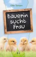 Bäuerin sucht Frau