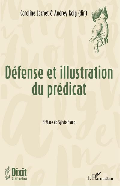 Défense et illustration du prédicat