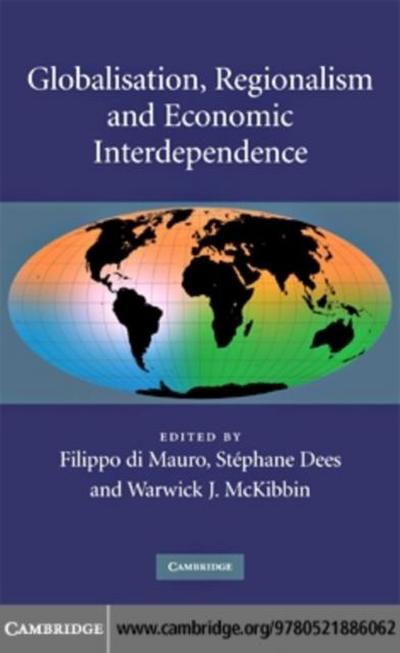 Globalisation, Regionalism and Economic Interdependence